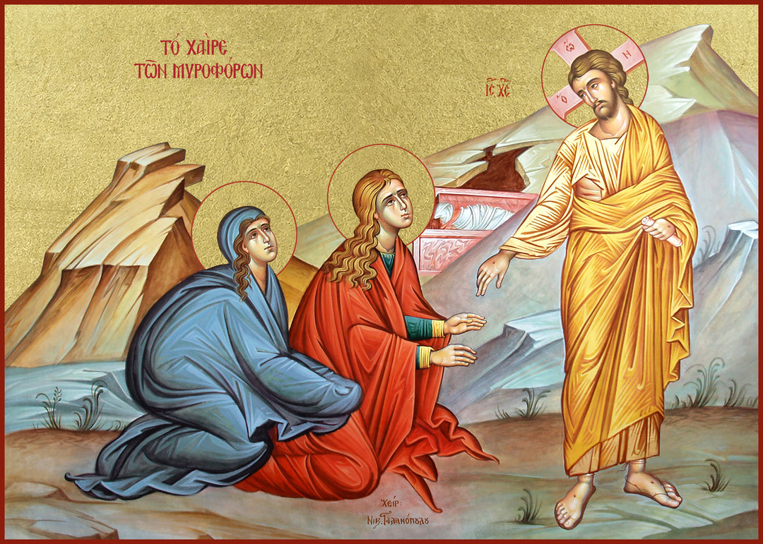 Rejoice: the Greeting of the Myrrhbearing Women